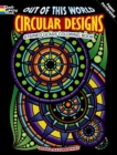 Image for Out of This World Circular Designs Stained Glass Coloring Book