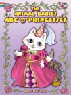 Image for The Animal Babies ABC Book of Princesses
