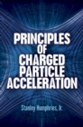 Image for Principles of charged particle acceleration