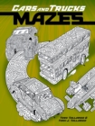 Image for Cars and trucks mazes