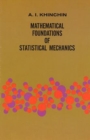Image for Mathematical Foundations of Statistical Mechanics