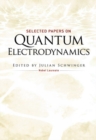 Image for Selected Papers on Quantum Electrodynamics