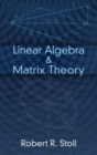 Image for Linear algebra and matrix theory
