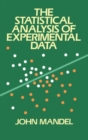 Image for The Statistical Analysis of Experimental Data