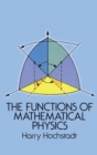 Image for The Functions of Mathematical Physics