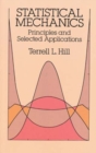 Image for Statistical Mechanics : Principles and Selected Applications
