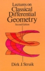 Image for Lectures on Classical Differential Geometry : Second Edition