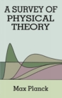 Image for A Survey of Physical Theory