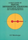 Image for A First Course in Partial Differential Equations with Complex Variables and Transform Methods