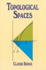 Image for Topological spaces  : including a treatment of multi-valued functions, vector spaces and convexity