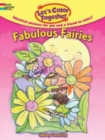Image for Let&#39;s Color Together -- Fabulous Fairies