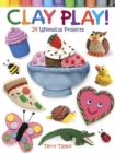 Image for Clay Play!