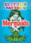 Image for Glitter Tattoos Mermaids