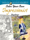 Image for Dover Masterworks: Color Your Own Impressionist Paintings