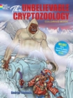 Image for The Unbelievable Cryptozoology Coloring Book