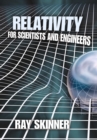 Image for Relativity for Scientists and Engineers