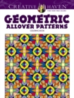 Image for Creative Haven Geometric Allover Patterns Coloring Book