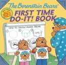 Image for The Berenstain Bears&#39; first time do-it! book