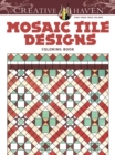 Image for Creative Haven Mosaic Tile Designs Coloring Book