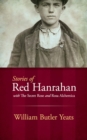 Image for Stories of Red Hanrahan: with The secret rose and Rosa alchemica