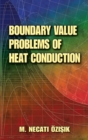 Image for Boundary Value Problems of Heat Conduction