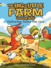 Image for The Big &amp; Little Farm Coloring Book : featuring Romy the Cow