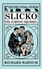 Image for Slicko, the Jumping Squirrel