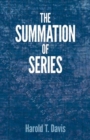 Image for The summation of series