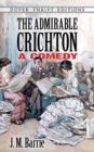Image for The admirable Crichton  : a comedy