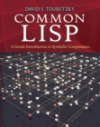 Image for Common LISP: a gentle introduction to symbolic computation