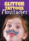 Image for Glitter Tattoos Moustaches