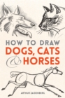 Image for How to draw dogs, cats and horses