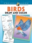 Image for Creative Haven Birds Draw and Color