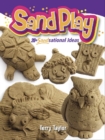 Image for Sand Play!  : 20+ SANDsational Ideas