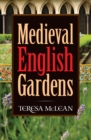 Image for Medieval English gardens