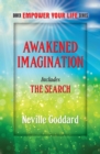 Image for Awakened imagination: includes The search