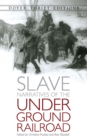 Image for Slave narratives of the Underground Railroad