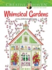 Image for Creative Haven Whimsical Gardens Coloring Book