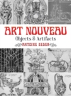 Image for Art nouveau  : objects and artifacts