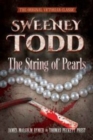 Image for Sweeney Todd -- the String of Pearls