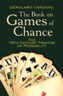 Image for The book on games of chance  : the 16th-century treatise on probability