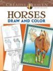 Image for Creative Haven Horses Draw and Color