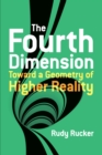 Image for Fourth Dimension: Toward a Geometry of Higher Reality