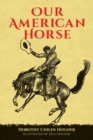 Image for Our American horse
