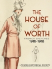 Image for The House of Worth: Fashion Sketches, 1916-1918