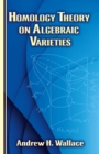 Image for Homology theory on algebraic varieties