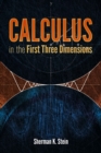 Image for Calculus in the First Three Dimensions