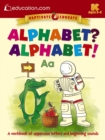 Image for Alphabet? Alphabet! : A workbook of uppercase letters and beginning sounds