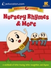 Image for Nursery Rhymes &amp; More : A workbook of letter tracing, letter recognition, and rhymes