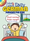 Image for Color &amp; Learn Easy German Phrases for Kids